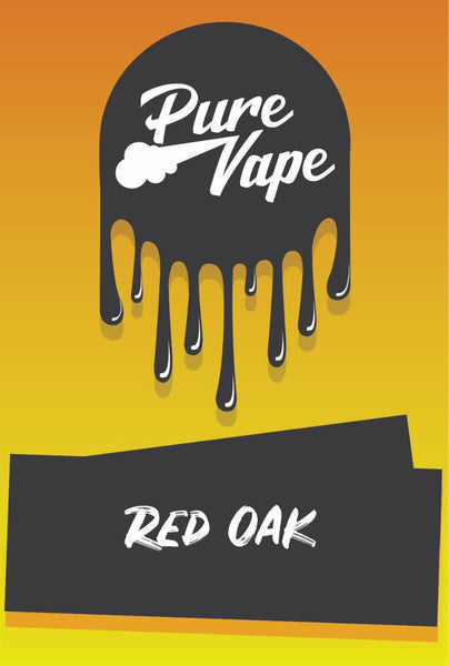 Pure Vape - Red Oak